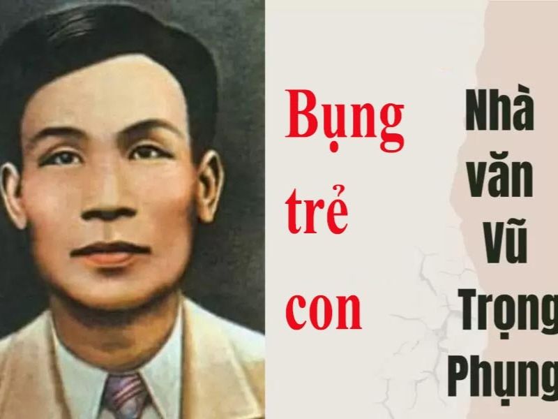 Những tác phẩm làm nên tên tuổi của Vũ Trọng Phụng